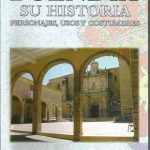 BUENDIA. SU HISTORIA. PERSONAJES USOS Y COSTUMBRES