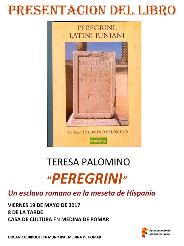 Presentación del libro “Peregrini Latini Iuniani” de Teresa Palomino